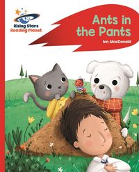 Produktbild: Reading Planet - Ants in the Pants! - Red A: Rocket Phonics