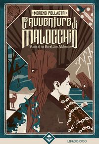 Produktbild: Le avventure di Malocchio. Storia di un burattino alchemico