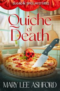 Produktbild: Quiche of Death (Sugar & Spice Mysteries, #3)