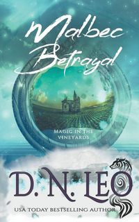Produktbild: Malbec Betrayal - Magic in the Vineyards