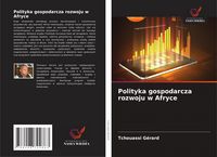 Produktbild: Polityka gospodarcza rozwoju w Afryce