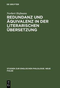 Bild vom Artikel Redundanz und Äquivalenz in der literarischen Übersetzung vom Autor Norbert Hofmann