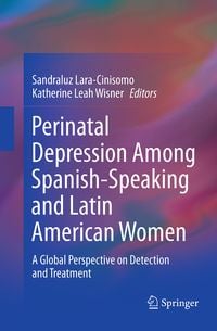 Produktbild: Perinatal Depression among Spanish-Speaking and Latin American Women