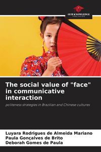 Produktbild: The social value of "face" in communicative interaction
