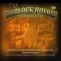 Produktbild: Sherlock Holmes Chronicles, Folge: Der Fluch der Mandragora, 2.Teil