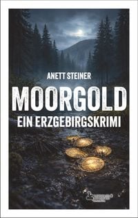 Produktbild: Moorgold - Ein Erzgebirgskrimi