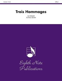 Produktbild: Mcgrath, J: Trois Hommages