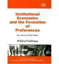 Produktbild: Dolfsma, W:  Institutional Economics and the Formation of Pr
