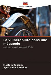 Produktbild: La vuln&eacute;rabilit&eacute; dans une m&eacute;gapole