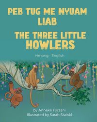 Produktbild: The Three Little Howlers (Hmong-English)