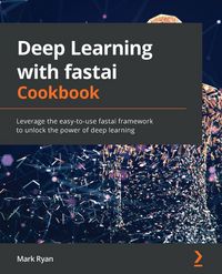 Produktbild: Deep Learning with fastai Cookbook