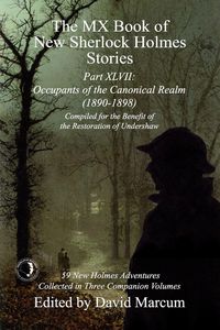 Produktbild: The MX Book of New Sherlock Holmes Stories Part XLVII