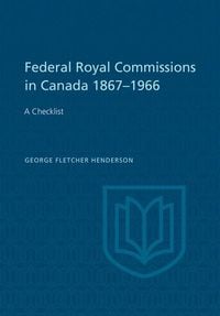 Produktbild: Federal Royal Commissions in Canada 1867-1966