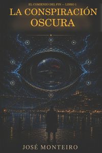 Produktbild: LA CONSPIRACI&Oacute;N OSCURA