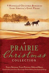 Produktbild: A Prairie Christmas Collection: 9 Historical Christmas Romances from America's Great Plains