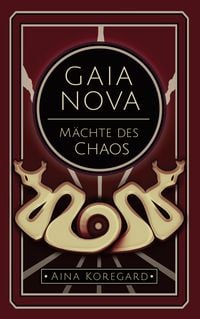 Produktbild: Gaia Nova - M&auml;chte des Chaos