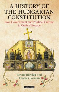 Produktbild: A History of the Hungarian Constitution