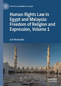 Produktbild: Human Rights Law in Egypt and Malaysia: Freedom of Religion and Expression, Volume 1