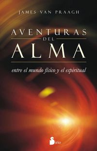 Produktbild: Aventuras del alma : entre el mundo f&iacute;sico y el espiritual