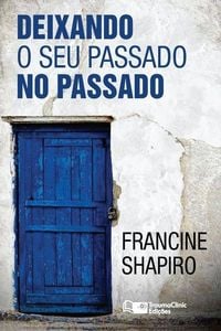 Produktbild: Deixando O Seu Passado no Passado