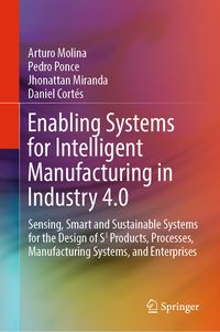 Produktbild: Enabling Systems for Intelligent Manufacturing in Industry 4.0
