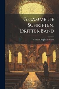Produktbild: Gesammelte Schriften, Dritter Band