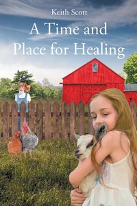 Produktbild: A Time and Place for Healing