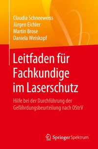 Bild vom Artikel Leitfaden für Fachkundige im Laserschutz vom Autor Claudia Schneeweiss