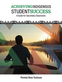 Produktbild: Achieving Indigenous Student Success