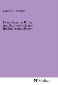 Produktbild: Kranheiten des Blutes und Stoffwechsels und Infektionskrankheiten