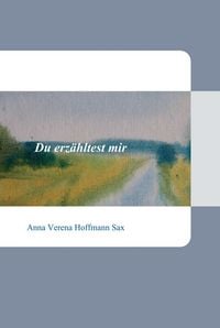 Produktbild: Du erz&auml;hltest mir
