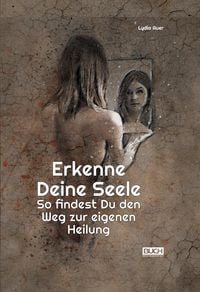 Produktbild: Erkenne deine Seele