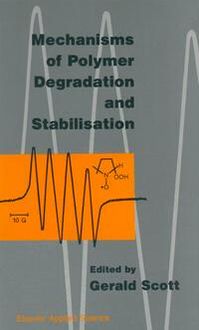Produktbild: Mechanisms of Polymer Degradation and Stabilisation
