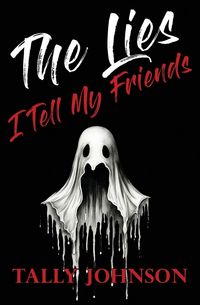 Produktbild: The Lies I Tell My Friends
