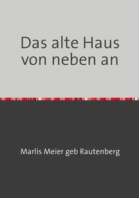 Produktbild: Das alte Haus von neben an