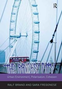 Produktbild: Brand, R: The Radicals' City: Urban Environment, Polarisatio