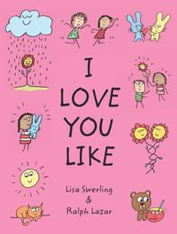 Bild vom Artikel I Love You Like vom Autor Lisa Swerling