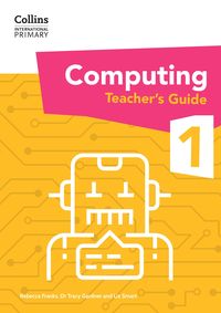 Produktbild: International Primary Computing Teacher's Guide: Stage 1