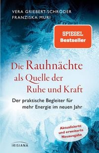 Produktbild: Die Rauhn&auml;chte als Quelle der Ruhe und Kraft