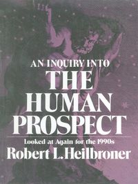 Produktbild: An Inquiry into the Human Prospect
