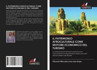 Produktbild: Il Patrimonio Afroculturale Come Motore Economico Del Turismo