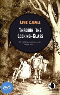 Bild vom Artikel Through the Looking-Glass vom Autor Lewis Carrol