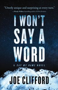 Produktbild: I Won't Say a Word