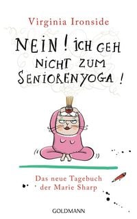 Produktbild: Nein! Ich geh nicht zum Seniorenyoga!