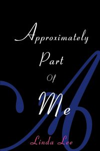 Produktbild: Approximately Part of Me