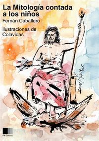 Produktbild: La Mitolog&iacute;a contada a los ni&ntilde;os