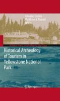 Produktbild: Historical Archeology of Tourism in Yellowstone National Park