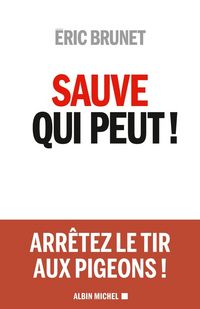 Produktbild: Sauve qui Peut ! - Eloge du Patriotisme