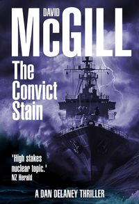 Produktbild: The Convict Stain (The Dan Delaney Mysteries, #6)