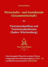 Produktbild: Wirtschafts- und Sozialkunde (Gesamtwirtschaft) f&uuml;r Tourismuskauffrau und Tourismuskaufmann (Baden-W&uuml;rttemberg)